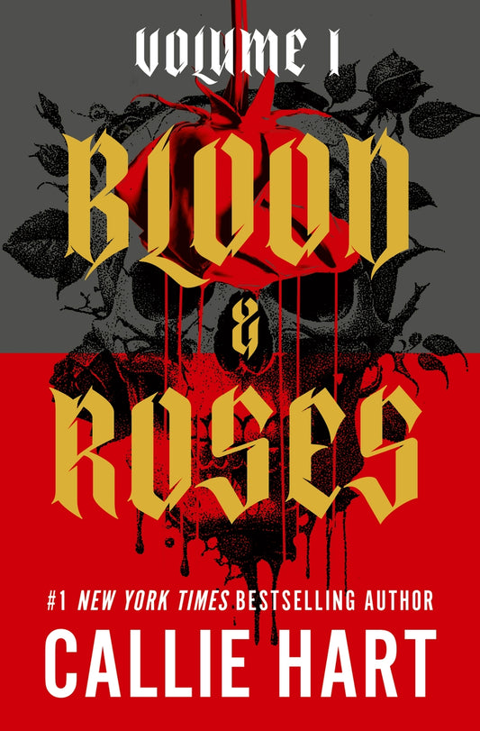 Blood & Roses Volume 1: your favourite new dark and steamy romance from the globally bestselling author of QUICKSILVER