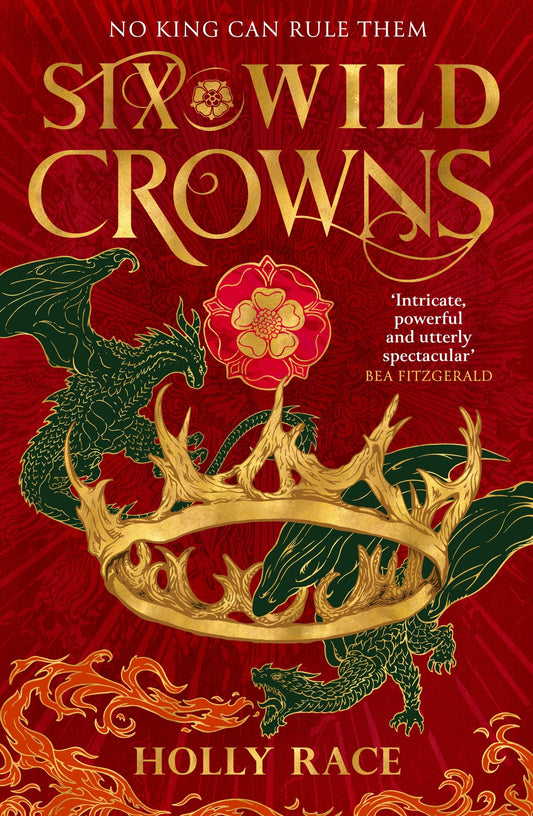 Six Wild Crowns (Hardcover)
