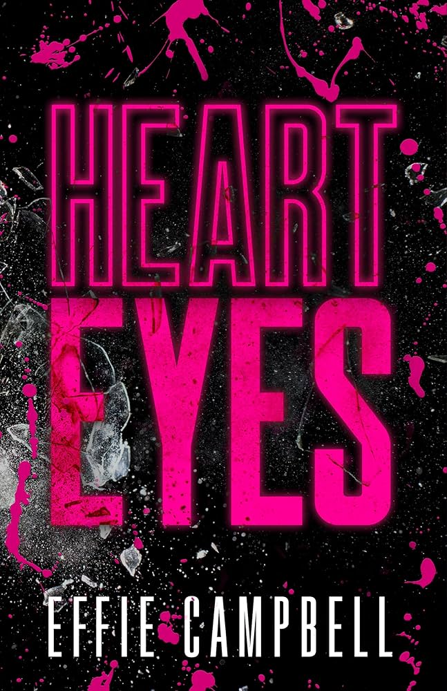 Heart Eyes signed edition