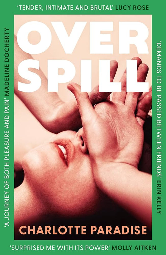 Overspill: The brand new highly anticipated buzzy debut literary fiction novel for 2025 cover image