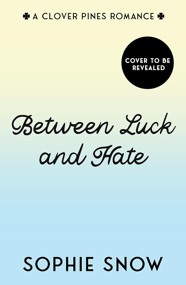 Between Luck and Hate: Book 2 cover image