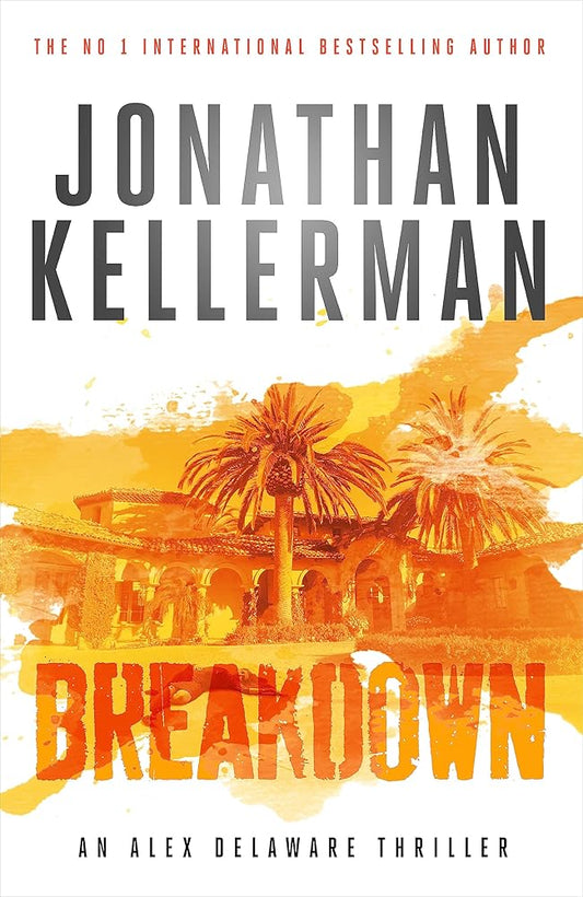 Breakdown (Alex Delaware series, Book 31) cover image