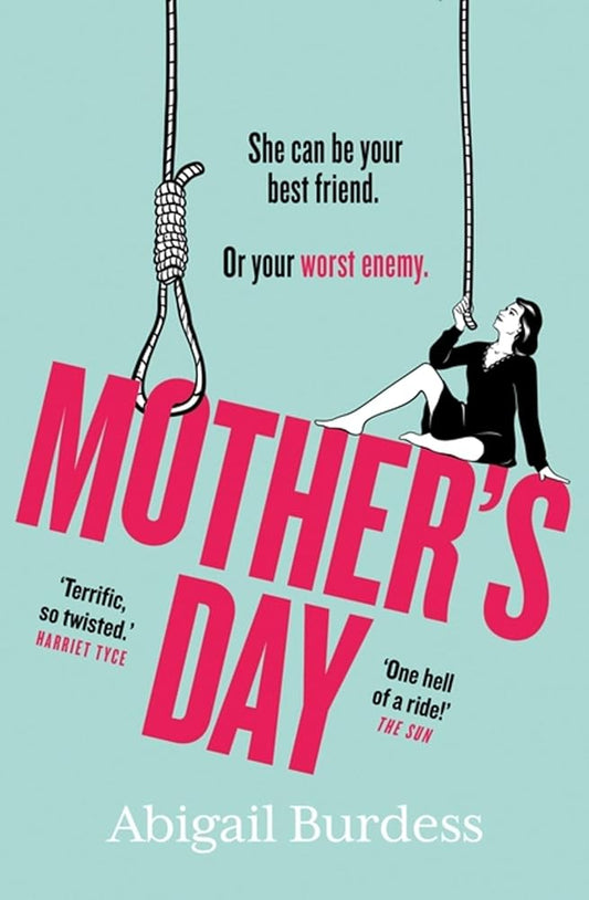 Mother's Day: Discover a mother like no other in this compulsive, page-turning thriller cover image