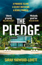 The Pledge: The nail-biting, escapist crime thriller from the half-million copy bestseller cover image