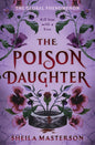 The Poison Daughter: The No.1 bestselling global romantasy phenomenon cover image
