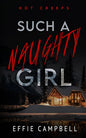 Such a Naughty Girl (Hot Creeps) cover image
