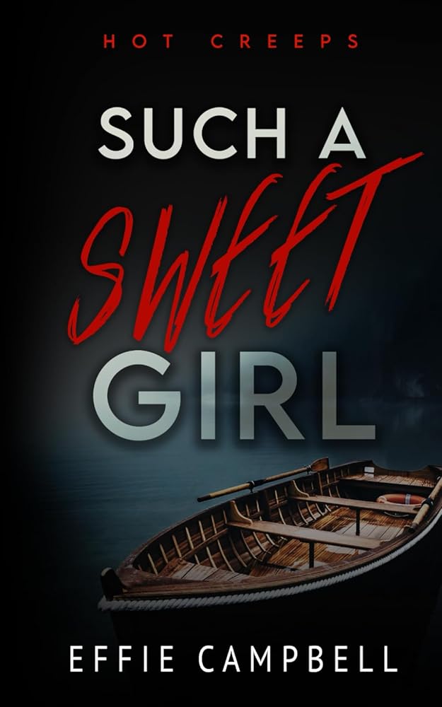Such a Sweet Girl (Hot Creeps) cover image