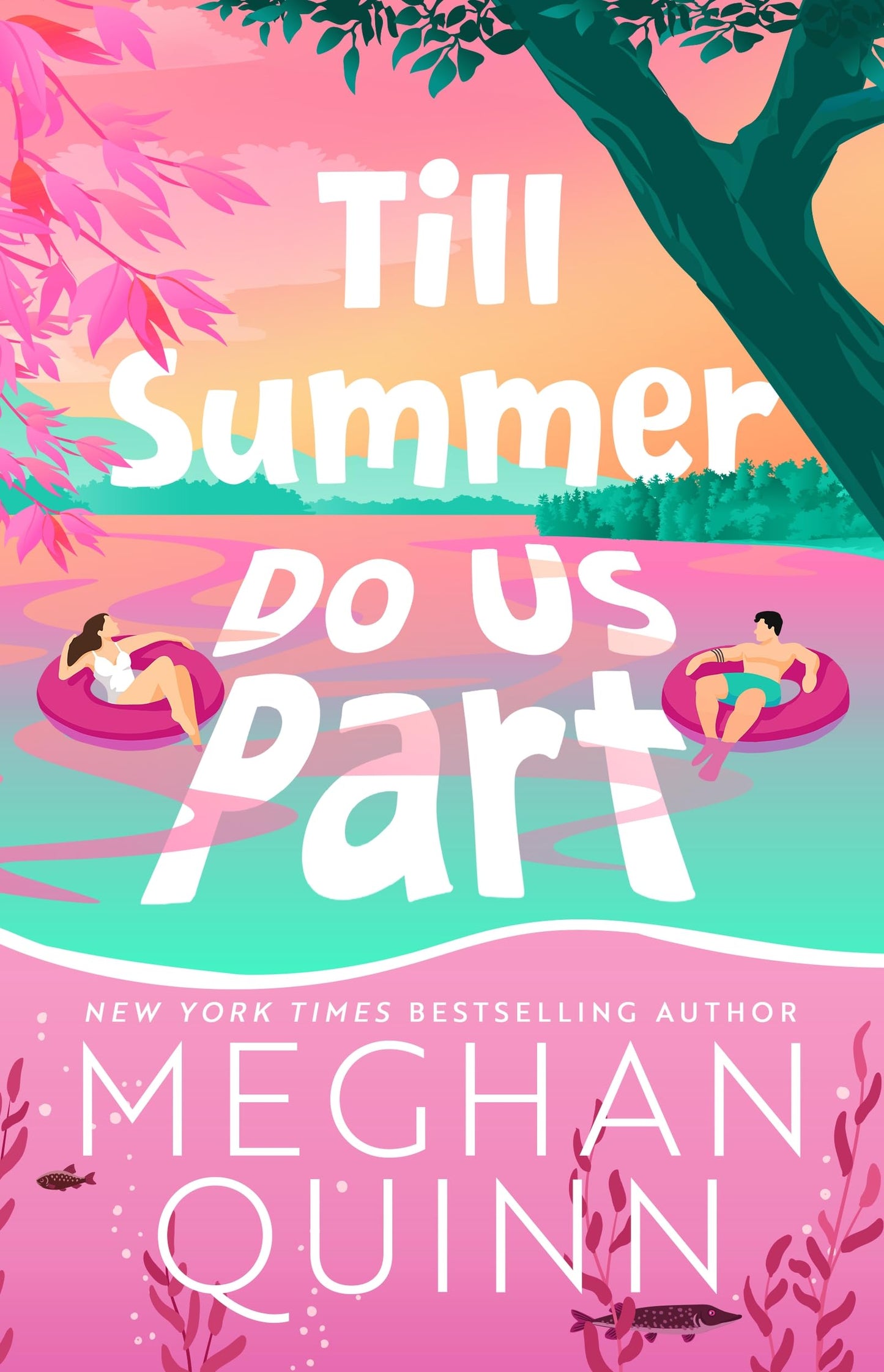 Till Summer Do Us Part: