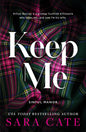 Keep Me